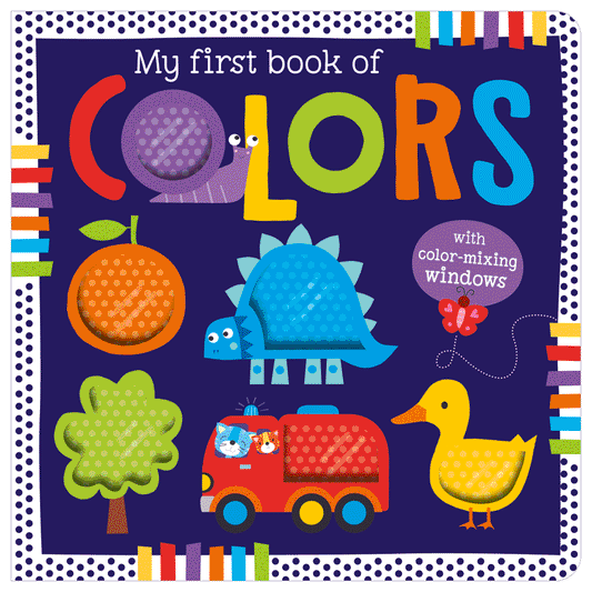 My First Book of Colours- Make Believe Books