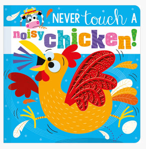 Never touch a noisy Chicken Book