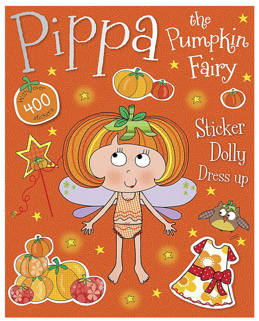 Pippa The Pumpkin Fairy Sticker Dolly-Make Believe Ideas