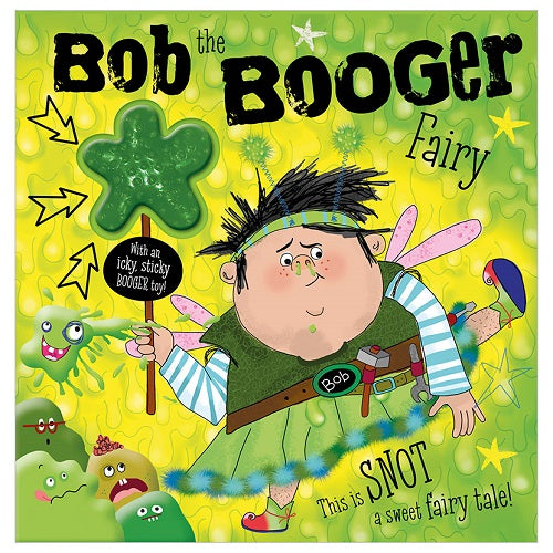 Bob the Booger -Make Believe Ideas